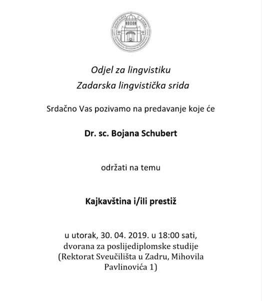 Lingvistička srida: predavanje: dr. sc. Bojana Schubert na temu "Kajkavština i/ili prestiž"