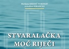Objavljeno novo izdanje Sveučilišta u Zadru "Stvaralačka moć riječi"